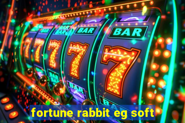 fortune rabbit eg soft